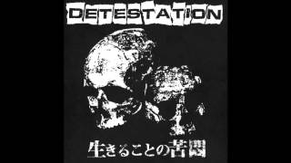 Detestation - Why Do They Cry