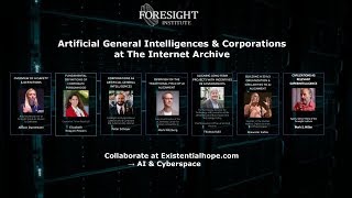 Internet Archive Presents Artificial General Intelligences & Corporations