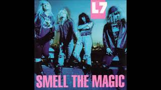L7 - (Right On) Thru