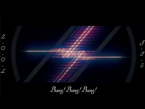 【JFS】[MV Vietsub] 『Bang! Bang! Bang!』ŹOOĻ