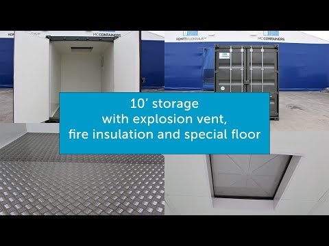 10' storage with explosion vent, fire insulation and special floor
