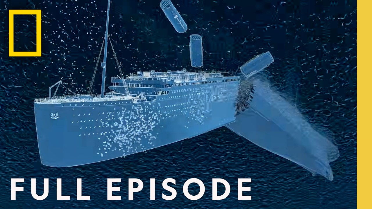 Titanic: The Digital Resurrection (Full Episode) | DOCUMENTARY SPECIAL | National Geographic