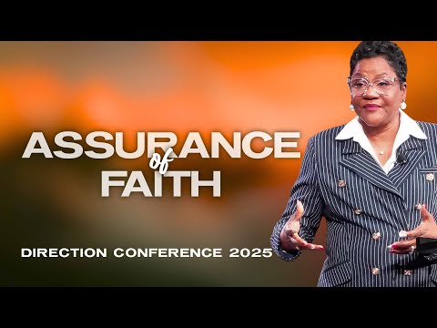 Assurance of Faith | Dr. Marcia Bailey | Direction Conference Session #4