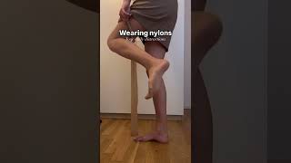 5 things no one tells you about slipping into nylons