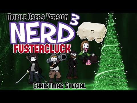 The Nerd³ Fustercluck - Christmas Special! - 14th December 2016 - Mobile Users Version