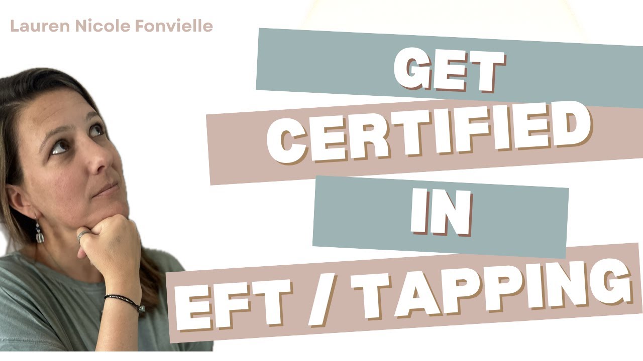 Become an EFT Practitioner: Start with Level 1 & 2 Training