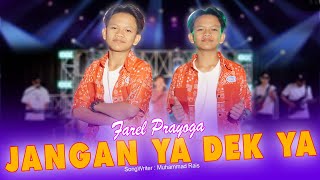 Download lagu Farel Prayoga - Jangan Ya Dek Ya (FP Music) mp3 Download lagu Farel Prayoga - Jangan Ya Dek Ya (FP Music) mp3