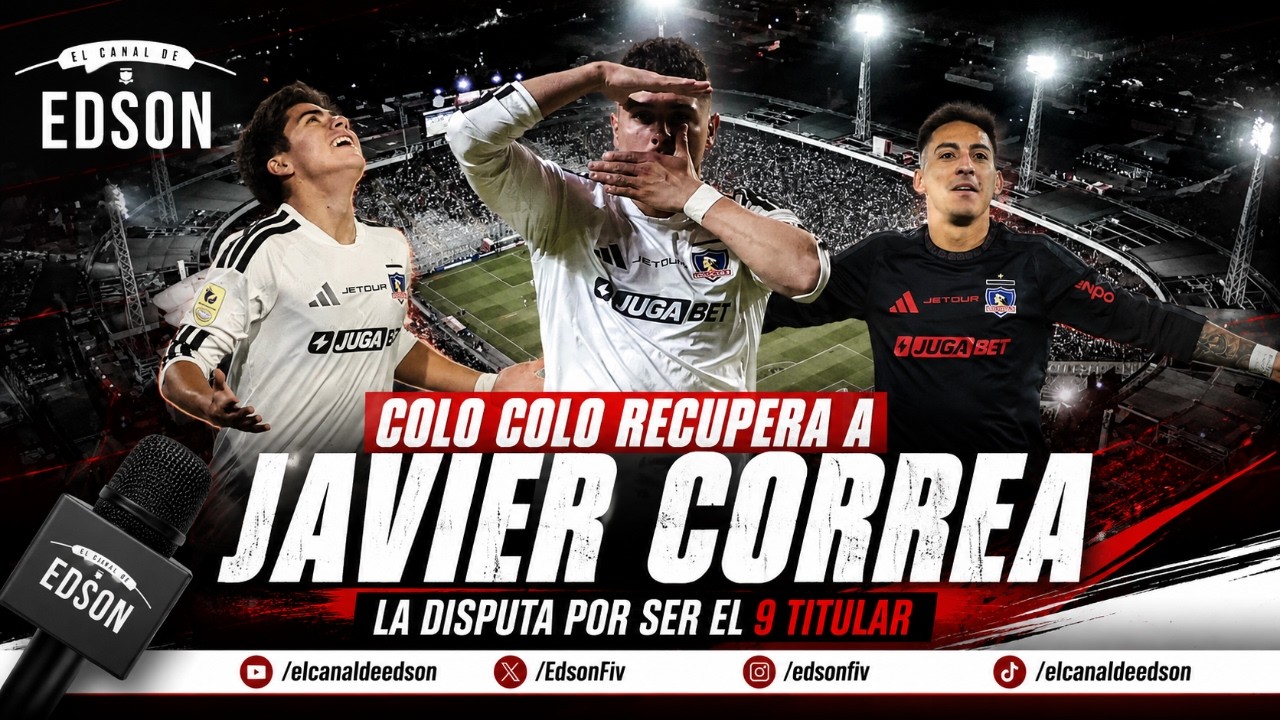 ⚪️⚫️ JAVIER CORREA ESTÁ DE VUELTA: ¿Quién será el 9 titular de Colo Colo?