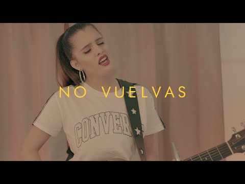 No Vuelvas - Camilú