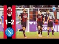 Giroud scores in San Siro defeat | AC Milan 1-2 Napoli | Highlights