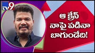 It would have been better if the crane fell on me – Director Shankar