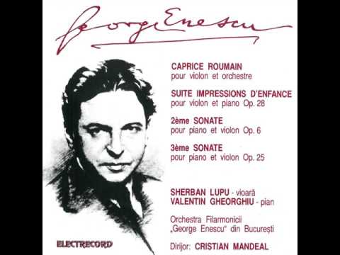 Orchestra Filarmonicii George Enescu, Bucureşti - George Enescu: 2-eme Sonate pour piano et violon,