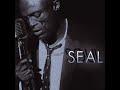SEAL%20-%20IF%20YOU%20DON%27T%20KNOW%20ME%20BY%20NOW