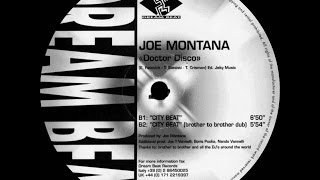 Joe Montana - City Beat (Brother To Brother Dub) (Dream Beat Records 1997)