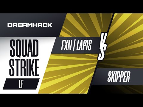 FXN | Lapis vs SKIPPER - Ultimate Squad Strike Losers Finals - DreamHack Rotterdam