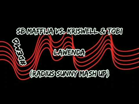 #Demo Lawenda (Radius Sunny Mash Up)