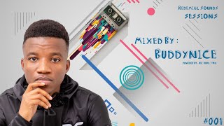 Download lagu Redemial Sounds Sessions #001 (Mixed by Buddynice) mp3