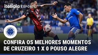 CONFIRA OS MELHORES MOMENTOS DE CRUZEIRO 1 X 0 POUSO ALEGRE | CAMPEONATO MINEIRO
