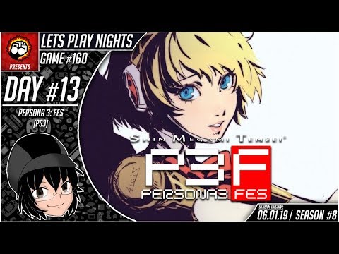 Lets Play Nights: Persona 3 FES (PS3) - Day 13 (Game #160)