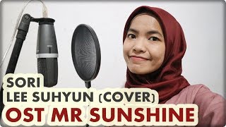 Sori - Lee Suhyun (OST Mr Sunshine Part 4) Cover Korean - Indonesian Version