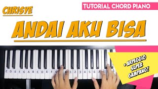 Download lagu Tutorial Chord Piano CHRISYE - ANDAI AKU BISA (Mudah Dipahami Untuk Pemula) mp3