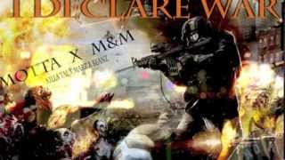 I Declare War (IDW)- Motta Gang feat. Beanz