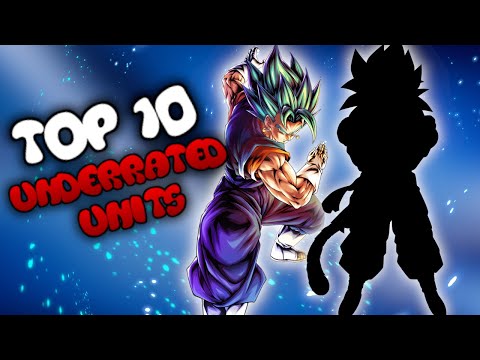 TOP 10 MOST UNDERRATED UNITS IN DRAGON BALL LEGENDS