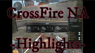 CrossFire NA -Highlights-