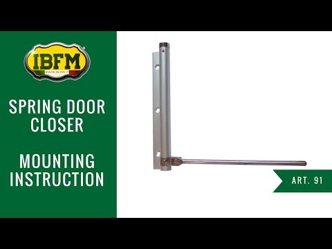I.B.F.M.|Art.88|Spring door closer|Mounting instruction