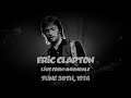 Eric Clapton Jun 30th 1974 Live From Uniondale