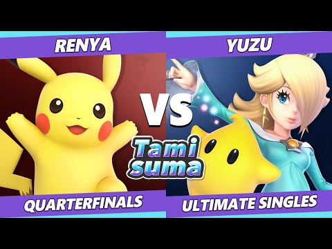 TAMISUMA 178 Quarterfinals - Renya (Pikachu) Vs. Yuzu (Rosalina) Smash Ultimate SSBU