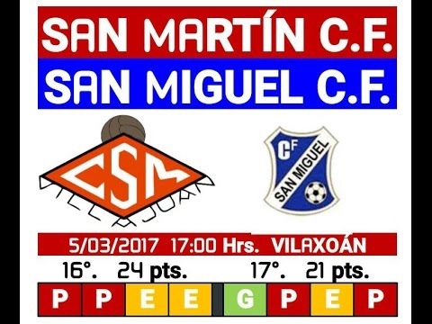 SAN MARTIN C.F. - SAN MIGUEL C.F.