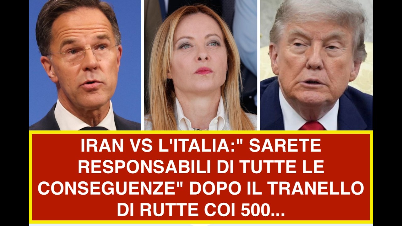 IRAN VS L'ITALIA:" SARETE RESPONSABILI DI TUTTE LE CONSEGUENZE" DOPO IL TRANELLO DI RUTTE COI 500...
