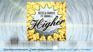 Rizzo, Eman B Ft. Diana J - Higher