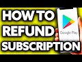 How To Refund Google Play Subscription Very Easy