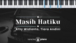 Download lagu Masih Hatiku - Arsy Widianto, Tiara Andini (KARAOKE PIANO) mp3