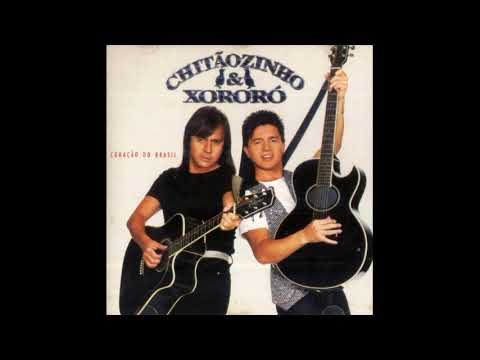 Coração do Brasil - Chitãozinho & Xororó