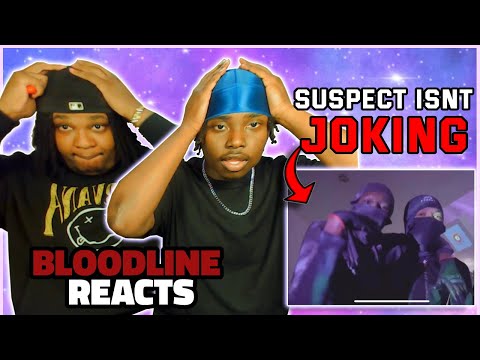 Suspect AGB - Test my Temper | BLOODLINE Reacts | SUSPECT IS NOT PLAYING WITH YALL !!!