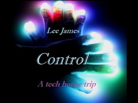 LeeJames - Control - Funky Techno House Grooves