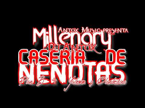 Casería de Nenotas - Plan B x Yailemm & Clandestino x DJ Antox | REGGAETON 2025