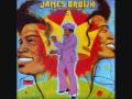 James Brown - Your Love Was Good To Me