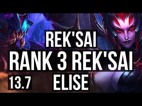 REK'SAI vs ELISE (JNG) | Rank 3 Rek'Sai, 3/0/7 | KR Challenger | 13.7