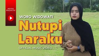 Download lagu Woro Widowati - Nutupi Laraku mp3 Download lagu Woro Widowati - Nutupi Laraku mp3