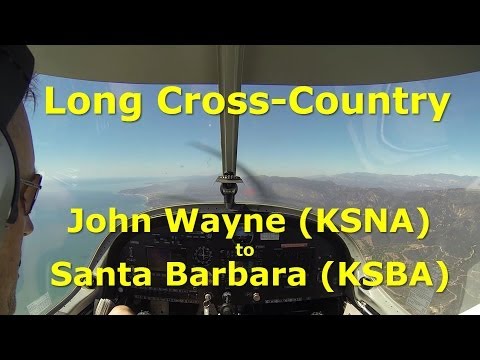 Student Pilot - Long Cross-Country Flight - John Wayne to Santa Barbara