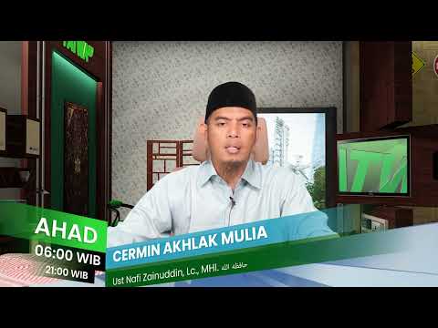 Serial Cermin Akhlak Mulia (Wali Allah) - Setiap Jum'at