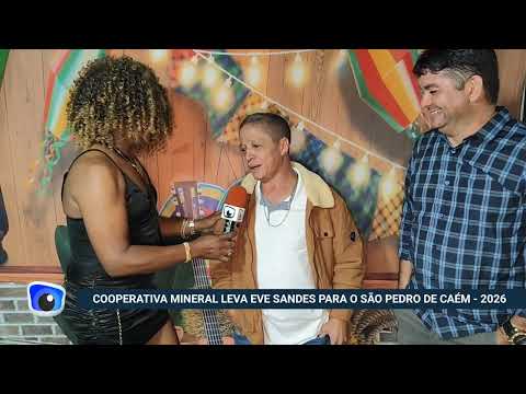 Cooperativa Mineral de Caém patrocina show de Eve Sandes no encerramento do Arraiá do Papagaio 2026