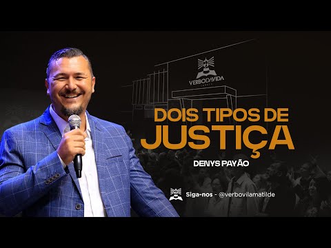 DOIS TIPOS DE JUSTIÇA - Denys Payão - Domingo (Noite) 18/01/2026