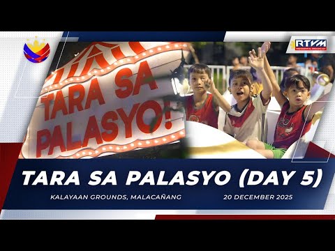 ‘Tara sa Palasyo’ (Day 5) 12/20/2025