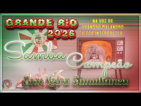 GRANDE RIO 2026 | SAMBA OFICIAL (Com LETRA SIMULTÂNEA)