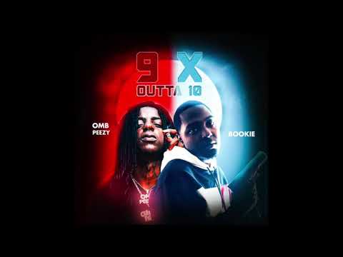 Huncho Bookie (ft omb peezy) - 9 x outta 10
